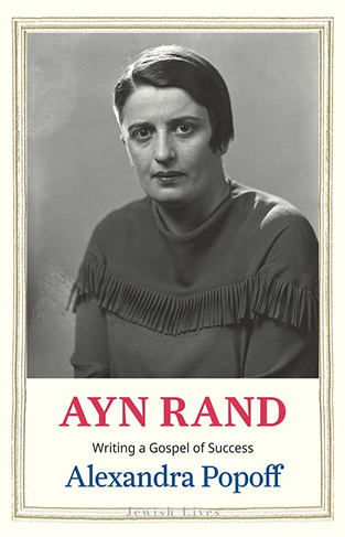 Ayn Rand - Writing a Gospel of Success